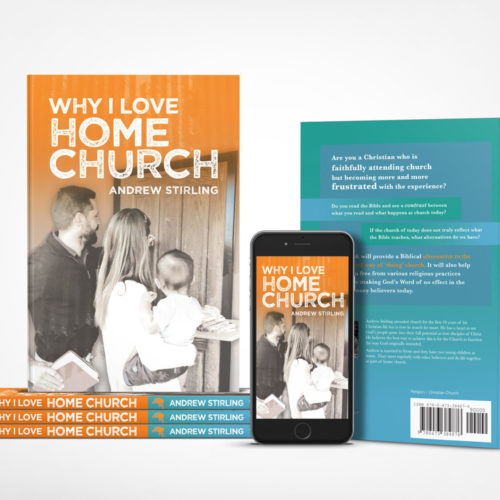 Why I Love Home Church by Andrew Stirling